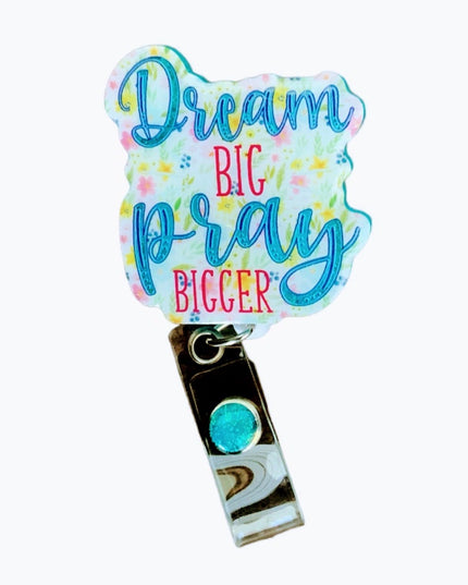 Dream Big ID Badge Outside the Box