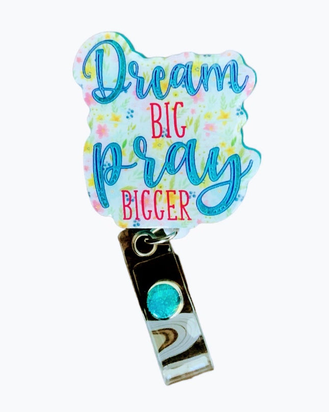 Dream Big ID Badge Outside the Box